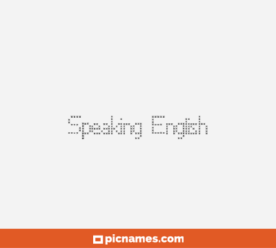 Speaking English